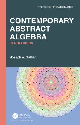 Joseph A. Gallian Contemporary Abstract Algebra (Textbooks in Mathematics)