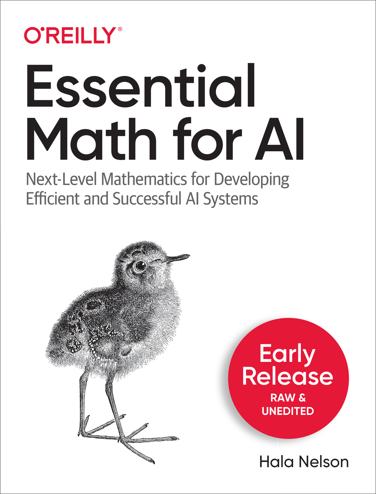 Essential Math for AI by Hala Nelson Copyright 2022 Hala Nelson All rights - photo 1