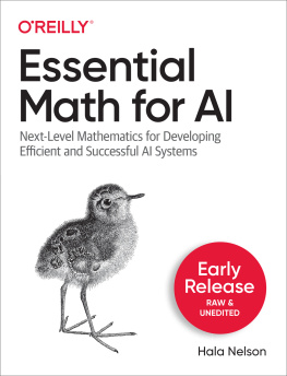 Hala Nelson - Essential Math for AI (Early Release - RAW & UNEDITED)