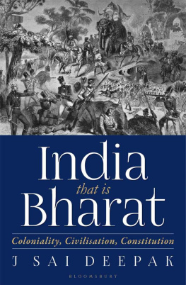 J Sai Deepak - India that is Bharat: Coloniality, Civilisation, Constitution