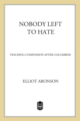 Elliot Aronson Nobody Left to Hate