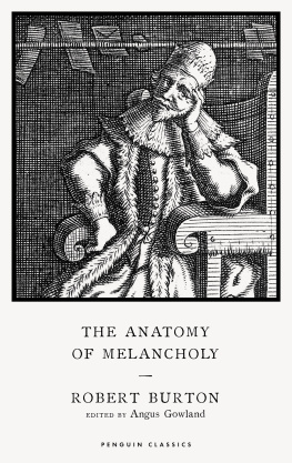 Robert Burton - Anatomy of Melancholy