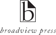 BROADVIEW PRESS wwwbroadviewpresscom Peterborough Ontario Canada Founded in - photo 1