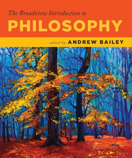 Andrew Bailey - The Broadview Introduction to Philosophy