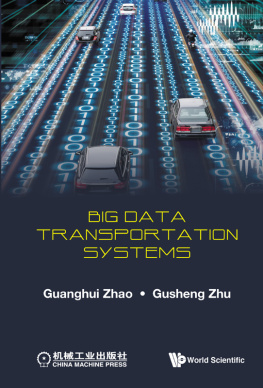 Zhao Guanghui - Big Data Transportation Systems