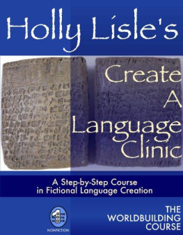 Holly Lisle - Holly Lisles Create A Language Clinic