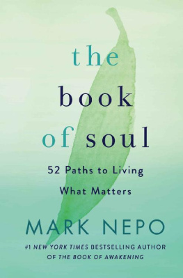 Mark Nepo - The Book of Soul