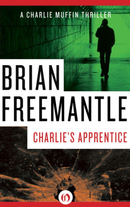 Brian Freemantle - Charlies Apprentice