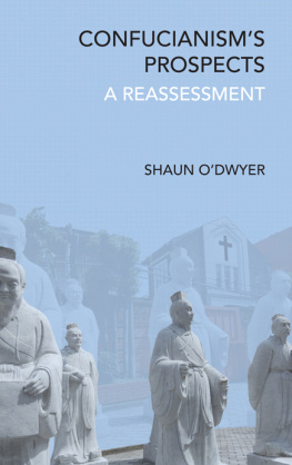 Shaun ODwyer - Confucianisms Prospects: A Reassessment