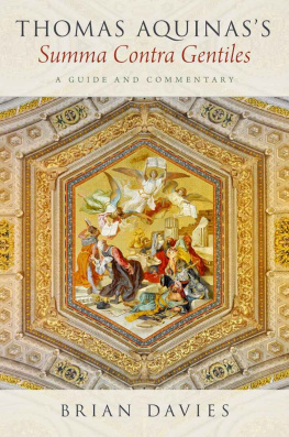 Brian Davies - Thomas Aquinas’s Summa Contra Gentiles: A Guide and Commentary