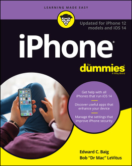 Edward C. Baig - iPhone For Dummies: Updated for iPhone 12 models and iOS 14