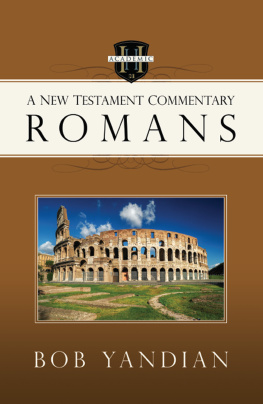 Bob Yandian Romans: A New Testament Commentary