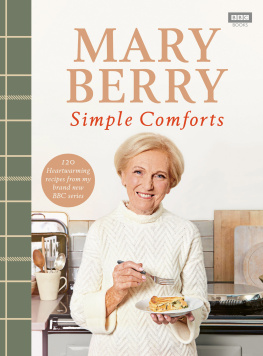 Mary Berry - Mary Berrys Simple Comforts