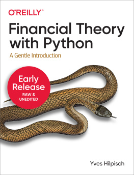 Yves Hilpisch - Financial Theory with Python - Early Release