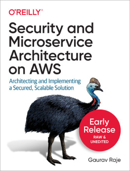 Gaurav Raje Security and Microservice Architecture on AWS