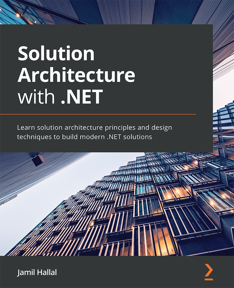 Solution Architecture with NET Learn solution architecture principles and - photo 1