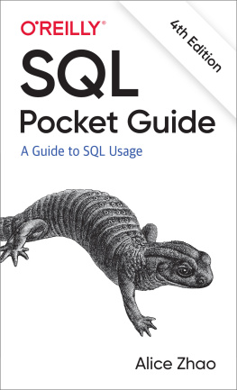 Alice Zhao - SQL Pocket Guide: A Guide to SQL Usage