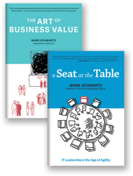 Mark Schwartz - A Seat at the Table and the Art of Business Value