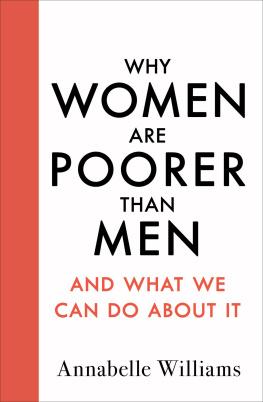 Annabelle Williams Why Women Are Poorer Than Men and What We Can Do About It