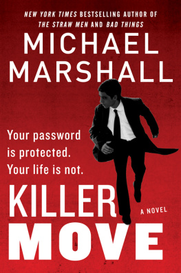 Michael Marshall - Killer Move