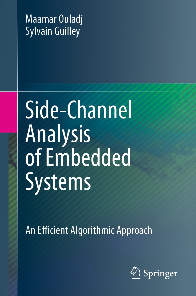 Book cover of Side-Channel Analysis of Embedded Systems Maamar Ouladj and - photo 1