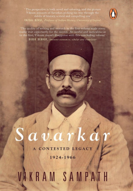 Vikram Sampath - Savarkar: A Contested Legacy, 1924-1966
