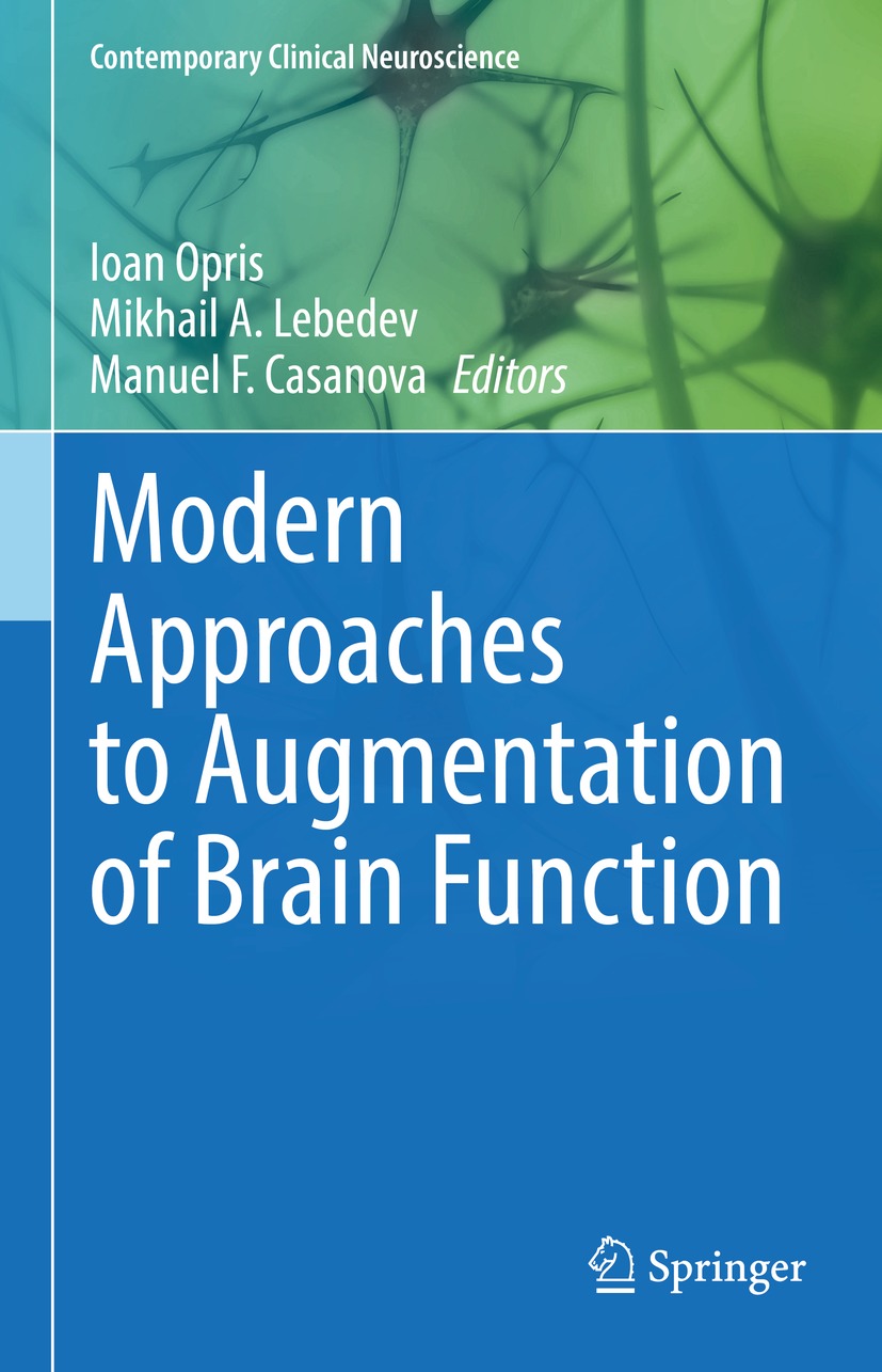 Book cover of Modern Approaches to Augmentation of Brain Function - photo 1