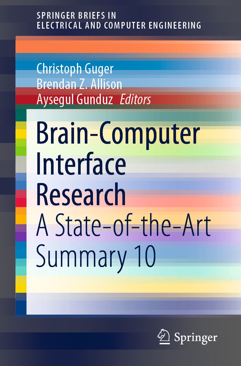 Book cover of Brain-Computer Interface Research SpringerBriefs in Electrical - photo 1