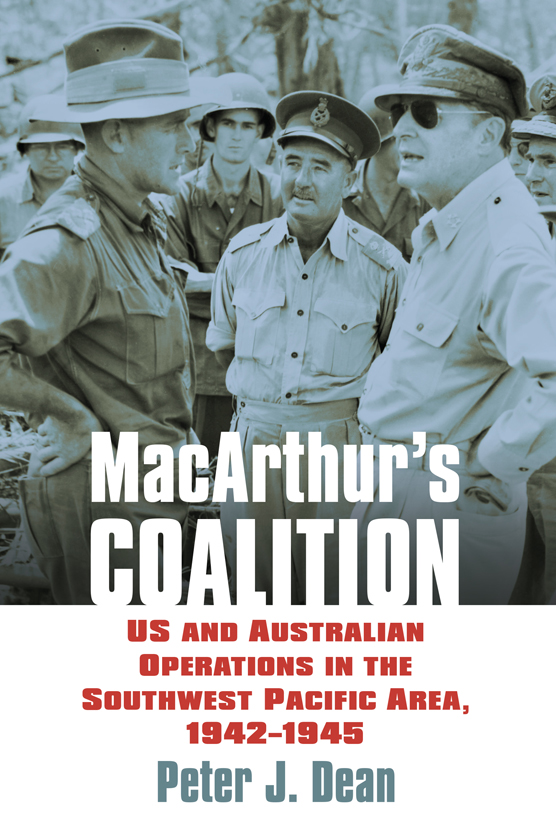 MACARTHURS COALITION MODERN WAR STUDIES Theodore A Wilson General Editor - photo 1