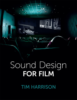 Tim Harrison - Sound Design for Film