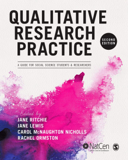Jane Beaglehole Ritchie - Qualitative Research Practice: A Guide for Social Science Students and Researchers