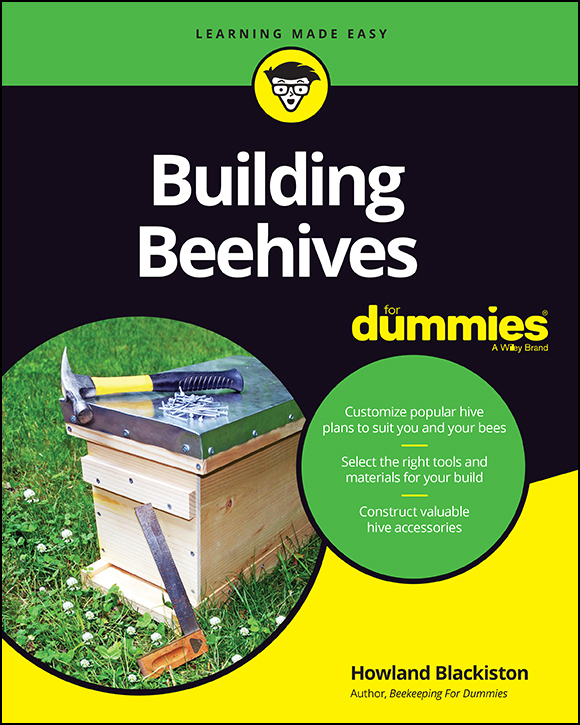 Building Beehives For Dummies Published by John Wiley Sons Inc 111 River - photo 1