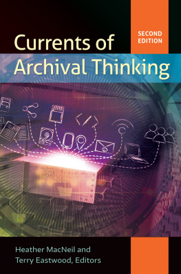 Heather MacNeil - Currents of Archival Thinking