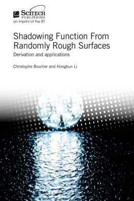 Christophe Bourlier - Shadowing Function from Randomly Rough Surfaces: Derivation and applications