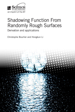 Christophe Bourlier Shadowing Function from Randomly Rough Surfaces: Derivation and applications