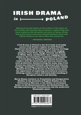 Barry Keane Irish Drama in Poland: Staging and Reception, 1900–1979