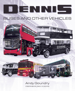 Andy Goundry Dennis Buses and Other Vehicles