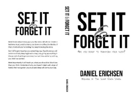 Daniel Erichsen Set it & Forget it: Are you ready to transform your sleep?