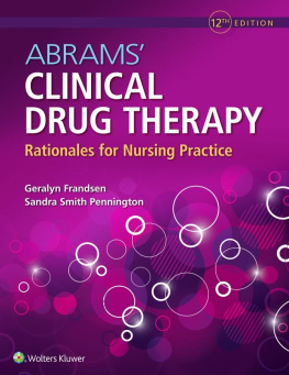 Frandsen Geralyn Abrams’ Clinical Drug Therapy: Rationales for Nursing Practice