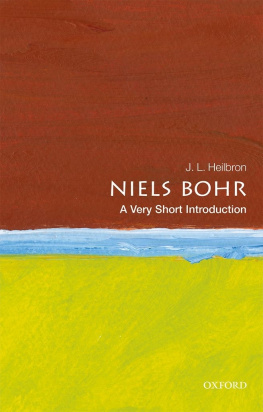 J. L. Heilbron - Niels Bohr: A Very Short Introduction (Very Short Introductions)