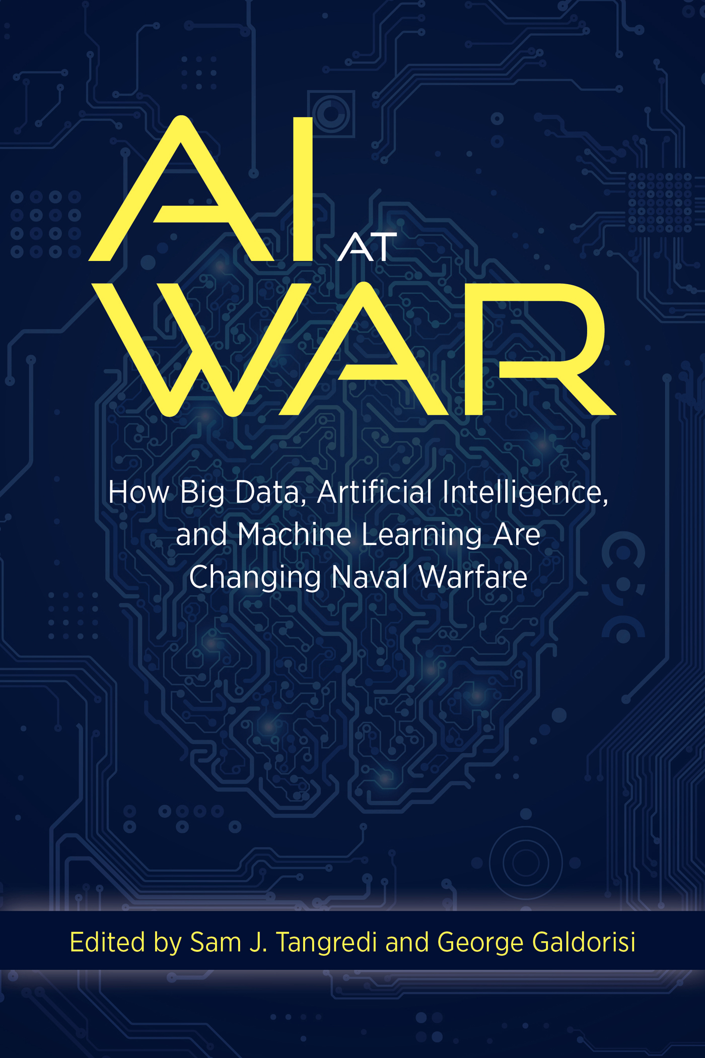 AI AT WAR AI AT WAR How Big Data Artificial Intelligence and Machine - photo 1