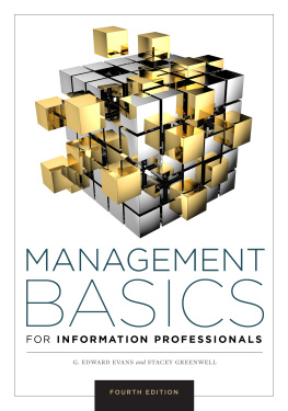 G. Edward Evans - Management Basics for Information Professionals