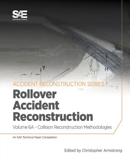 Christopher D. Armstrong (author) - Collision Reconstruction Methodologies Volume 6A: Rollover Accident Reconstruction