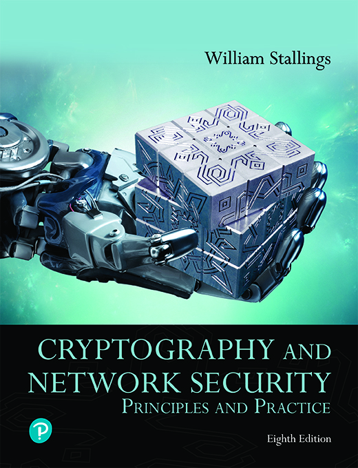 Cryptography and Network Security Principles and Practice Eighth Edition - photo 1