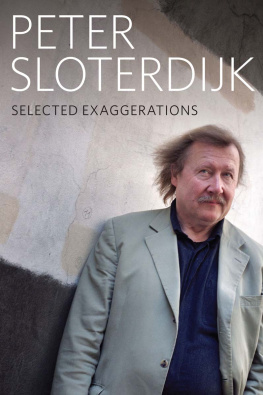 Sloterdijk - Selected Exaggerations: Conversations and Interviews 1993–2012