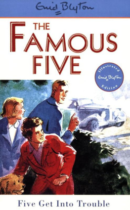 Enid Blyton - Five get into trouble