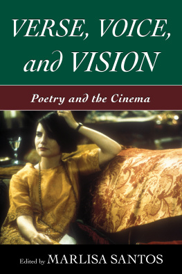 Marlisa Santos (editor) - Verse, Voice, and Vision: Poetry and the Cinema
