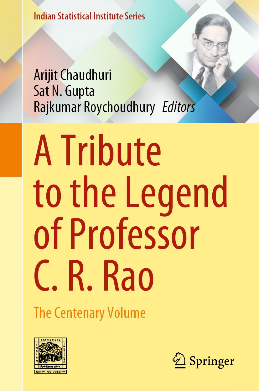 Book cover of A Tribute to the Legend of Professor C R Rao Indian - photo 1