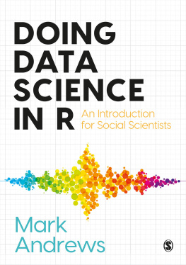 Mark Andrews - Doing Data Science in R: An Introduction for Social Scientists