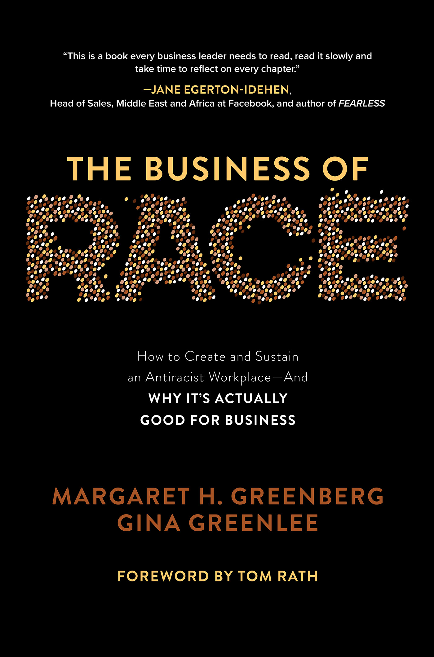 Praise for The Business of Race The issue of race is now a business imperative - photo 1